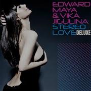 Stereo Love Extended