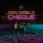 Don Diablo Cheque