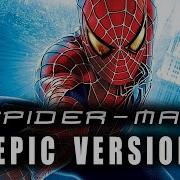 Spider Man Theme Epic Version No Way Home Tribute