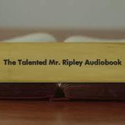 The Talented Mr Ripley Audiobook