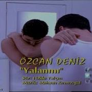 Ozcan Deniz Yalanmi