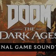 Doom The Dark Ages Ost Full Complete Game Soundtrack Music