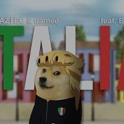 Italia Alan Aztec Uamee Feat Bertra