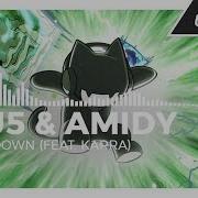 Au5 Amidy Way Down Feat Karra Monstercat Release