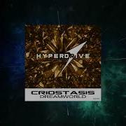 Dreamworld Extended Mix Hyperdrive