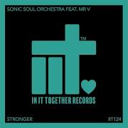 Sonic Soul Orchestra Stronger