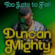 Duncan Mighty