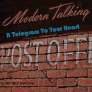 Modern Talking A Telegram To Your Heart Extended Remix