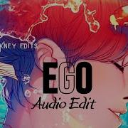 Ego Bts Edit Audio