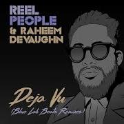 Reel People Deja Vu Blue Lab Beats Instrumental