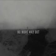 No More Way Out Steve Ralph