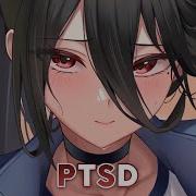 Nightcore Ptsd Lyircs