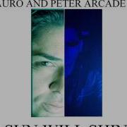 Peter Aresti Arcade Sun Will Shine Music By Joey Mauro Italo Disco