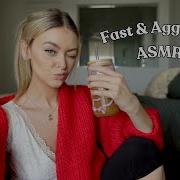 Fast And Aggressive Asmr