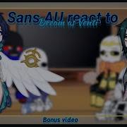 Sans Au React To Dream Aus