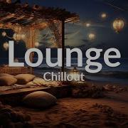 12 Часов Музыки Для Магазина Lounge Music 2022