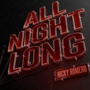 Nicky Romero All Night Long