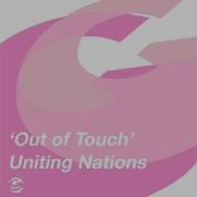 Out Of Touch Full Vocal Radio Edit Uniting Nations