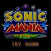 Sonic Mania Try Again