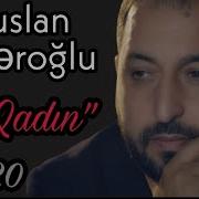 Ruslan O Qadin