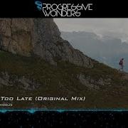 Alex H Lumidelic Never Too Late Original Mix