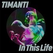 In This Life Extended Mix Timanti