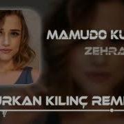 Zehra Mamudo Kurban Furkan Kılınç Remix