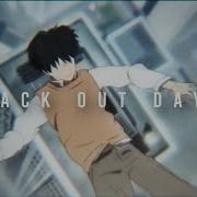 Black Out Days Edit Audio Tiktok