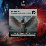 Angels Are Calling Extended Mix Rixson