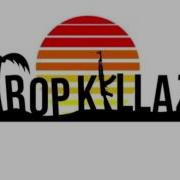 Tropkillaz Mix