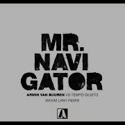 Mr Navigator Armin Van Buuren Maxim Lany Remix