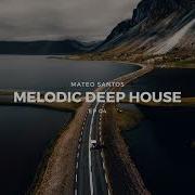 Melodic Deep House