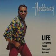 Haddaway Life Extended Remix