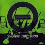 Type O Negative Santana Medley