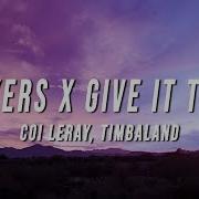 Coi Leray Timbaland Players X Give It To Me Tiktok Mashup Lyrics