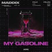 Maddix Fe Le S My Gasoline Extended Mix