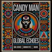 Soul Seeker Extended Mix Candy Man Sa Daada