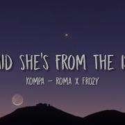 Kompa Roma X Frozy Speed Up Me7K