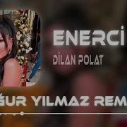 Uğur Yılmaz Enerji Remix