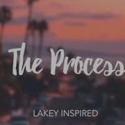 The Process Lakey Inspired