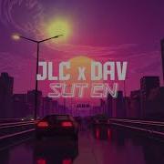 Jlc Feat Dav Sut En