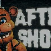 After Show Fnaf