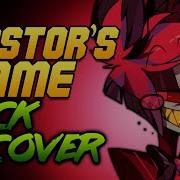 Hazbin Hotel Alastor S Game Rock Song Cover By Natewantstobattle