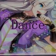 Nightcore Dance The Way It Moves