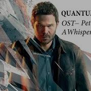 Quantum Break Ost Petri Alanko A Whisper