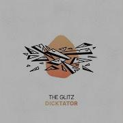 The Glitz Dicktator