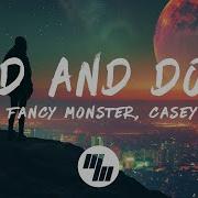 Soar Fancy Monster Said Done Ft Casey Cook