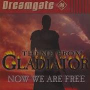 Now We Are Free Theme From Gladiator Radio Edit