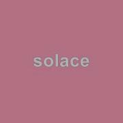 Solace