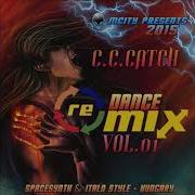 C C Catch Dj Lexx Vol 1